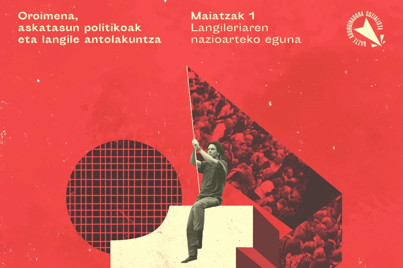 Askatasun politikoak aldarrikatu ditu GKSk Maiatzaren Lehenean