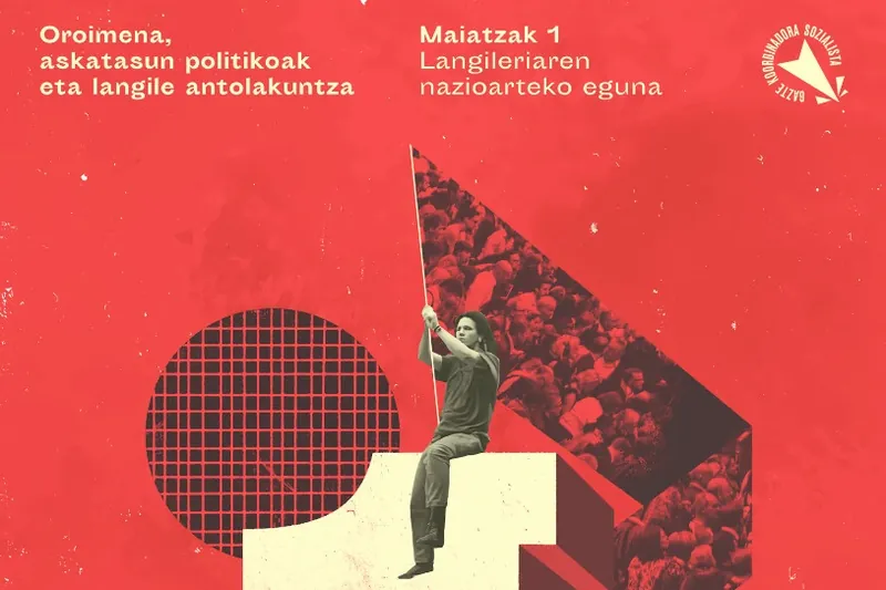 Askatasun politikoak aldarrikatu ditu GKSk Maiatzaren Lehenean