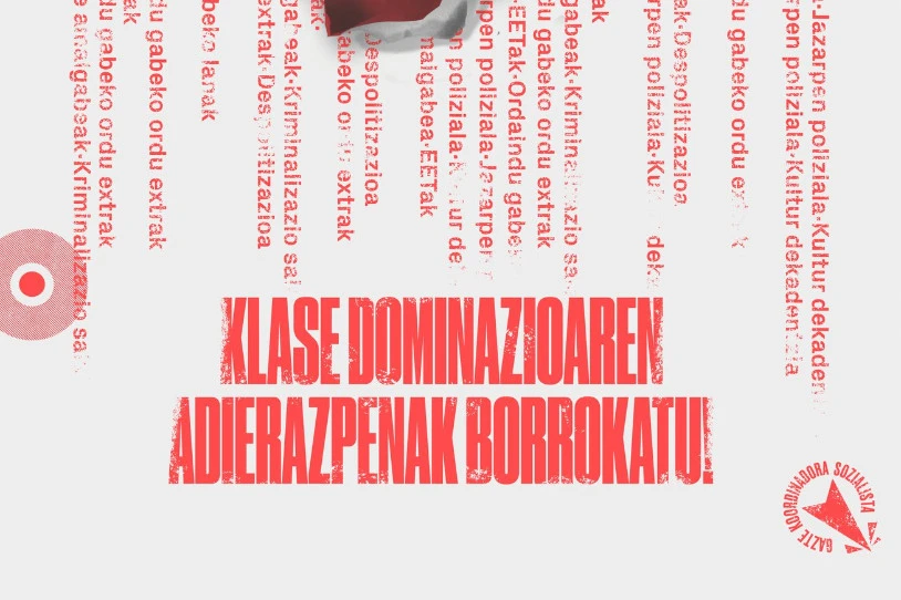 Klase dominazioaren adierazpenak borrokatzera deitu du GKSk