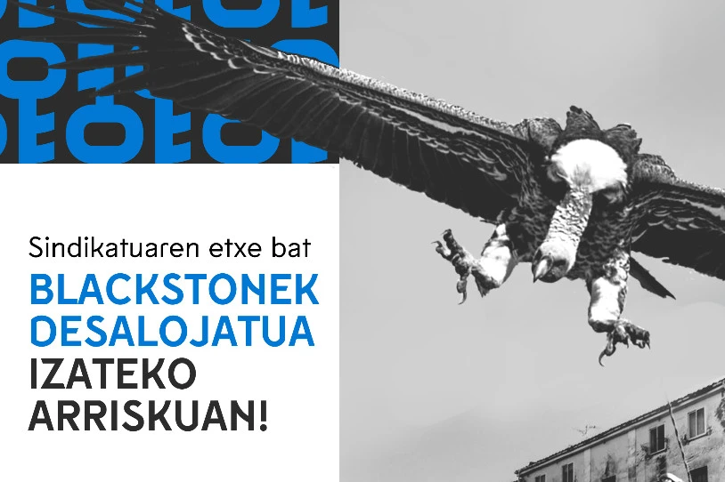 Gasteizko Etxebizitza Sindikatuaren etxebizitza bat hustu nahi du Blackstone putre funtsak