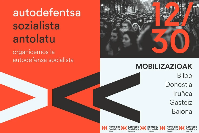 Abenduaren 30ean proletalgoaren aurkako ofentsiba salatzera deitu dute Kontseilu Sozialistek