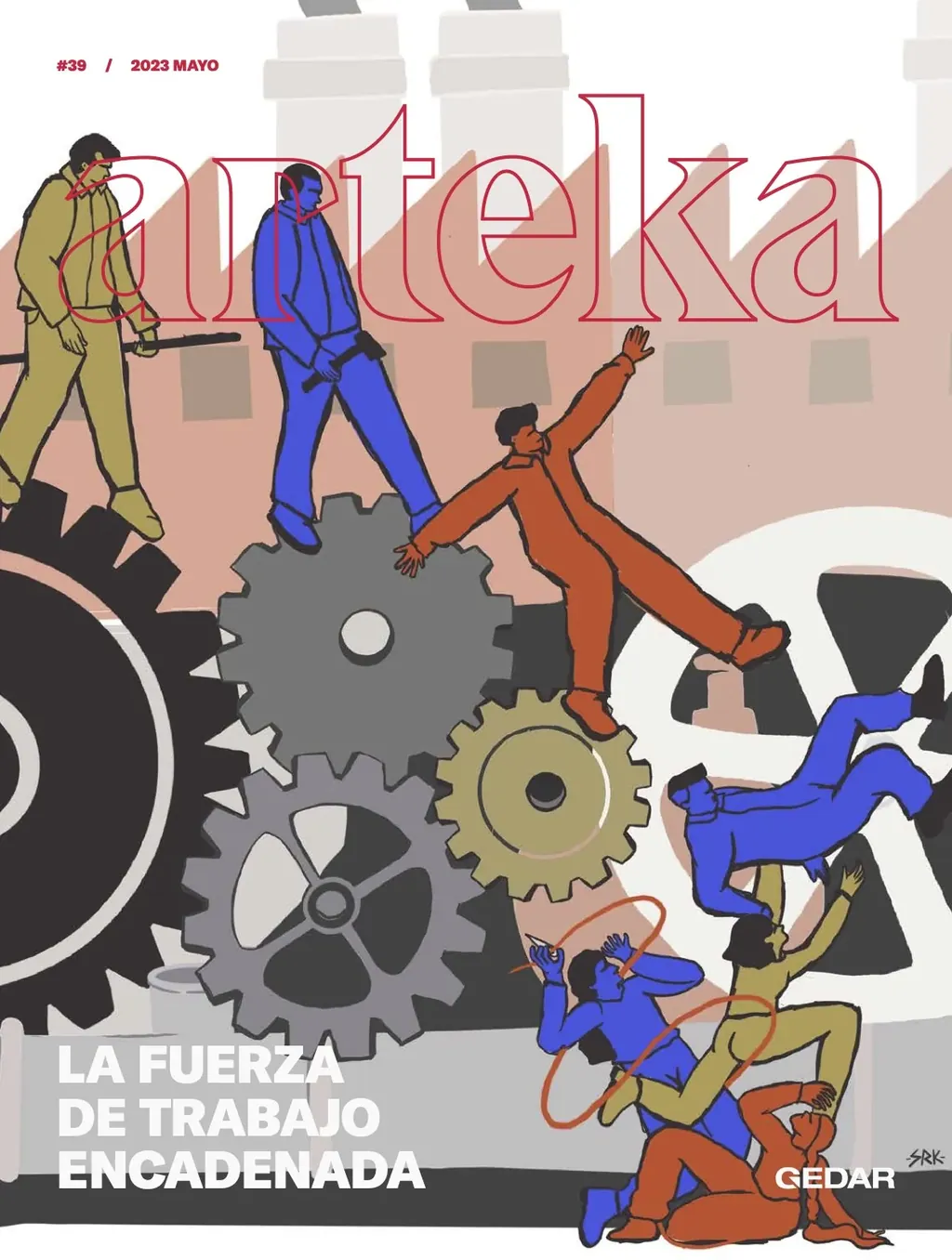 La fuerza de trabajo encadenada 